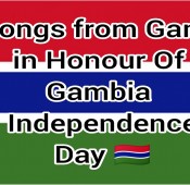 3 Songs from Gambia in Honour of Gambia Independence Day