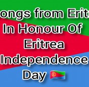 3 Songs from Eritrea In Honour Of Eritrea Independence Day