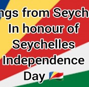 2 Songs from Seychelles in honour of Seychelles Independence Day